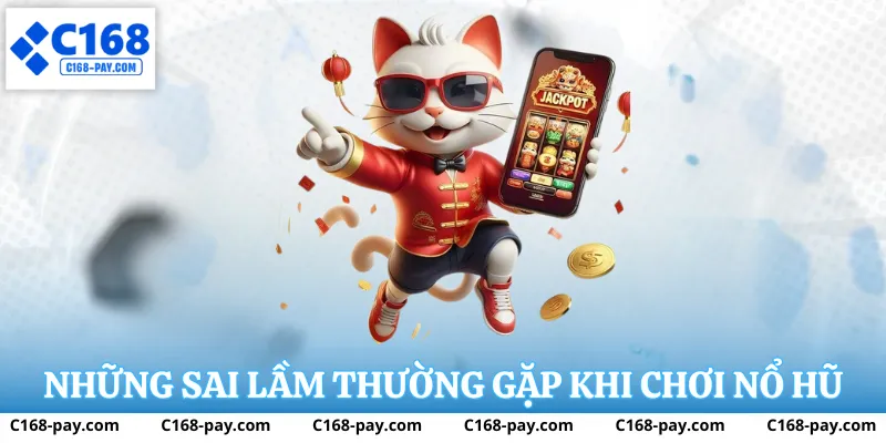 Mẹo chơi nổ hũ thắng lớn tại C168